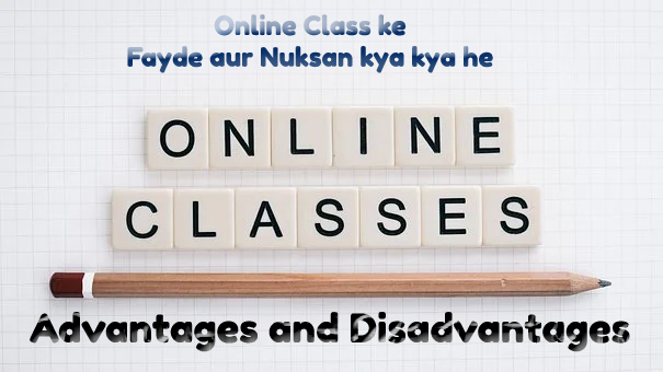 Online Class advantages