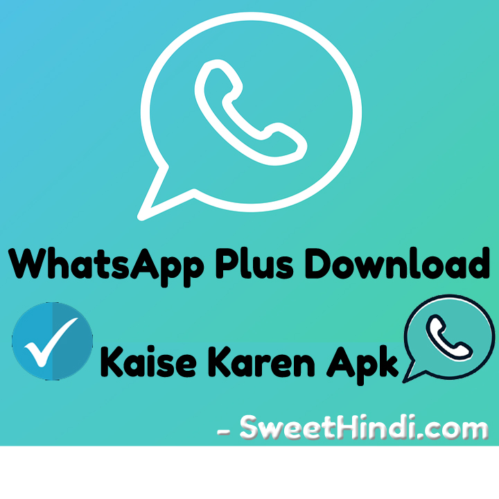 Whatsapp Plus Download link