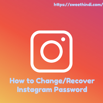 Instagram Password Change/Recover Kaise