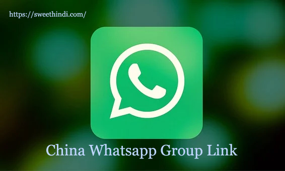 China Whatsapp Group Link