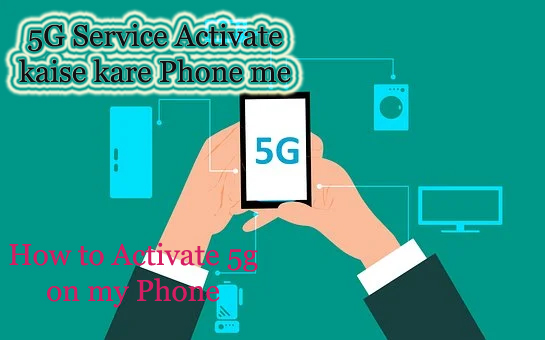 5G Activate kaise kare